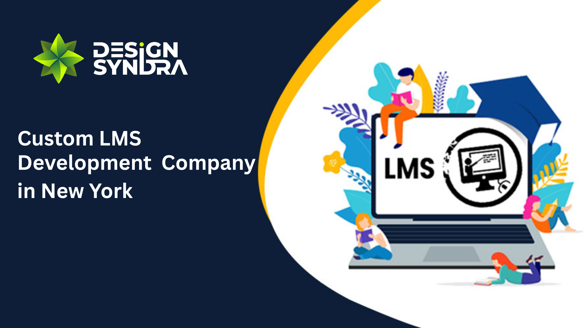 Custom LMS Development Company in New York | Design Syndra